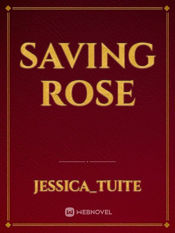 Saving rose Book