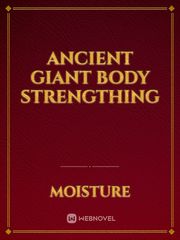 ancient giant body strengthing Book