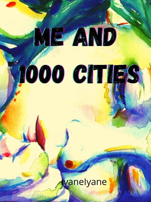 Me And 1000 Cities