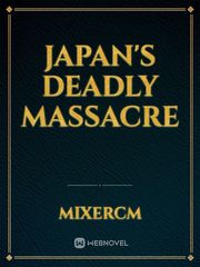 Japan's Deadly Massacre Book