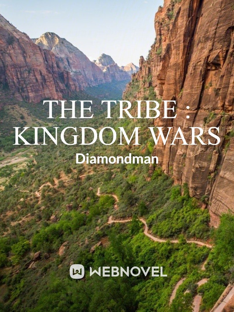 The Tribe : Kingdom Wars