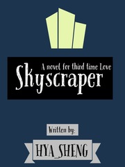Skyscraper (A novel for third time love) Book
