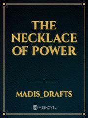 The Necklace Of Power Book
