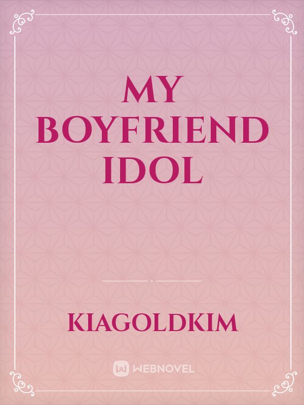 My Boyfriend Idol Book