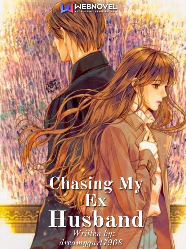 Chasing My Ex Husband要 Book