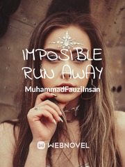 Imposible Run Away Book