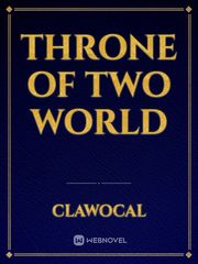THRONE OF TWO WORLD Book