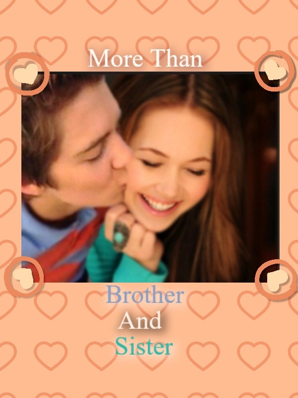 More Than Brother And Sister Book