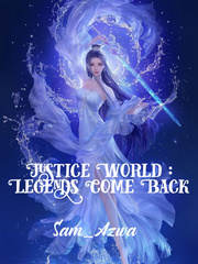 Justice World : Legends Come Back Book