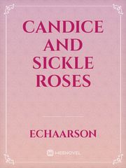 Candice and Sickle Roses Book