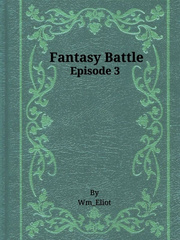 Fantasy Battle Episode 3 The Spiritual Guardians (Cancelled) Book