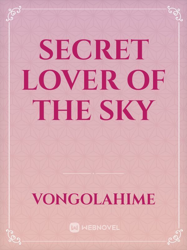 Secret Lover of the Sky Book