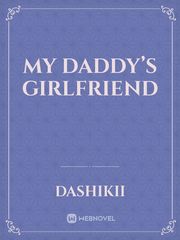 My Daddy’s Girlfriend Book