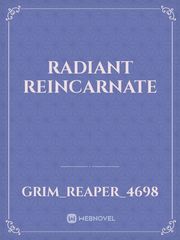 RADIANT REINCARNATE Book