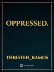 Oppressed. Book