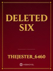 DELETED SIX Book