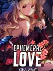 Ephemeral Love (#1) Book