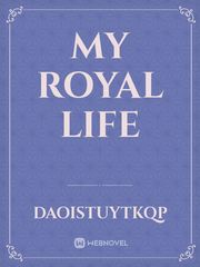 My Royal life Book