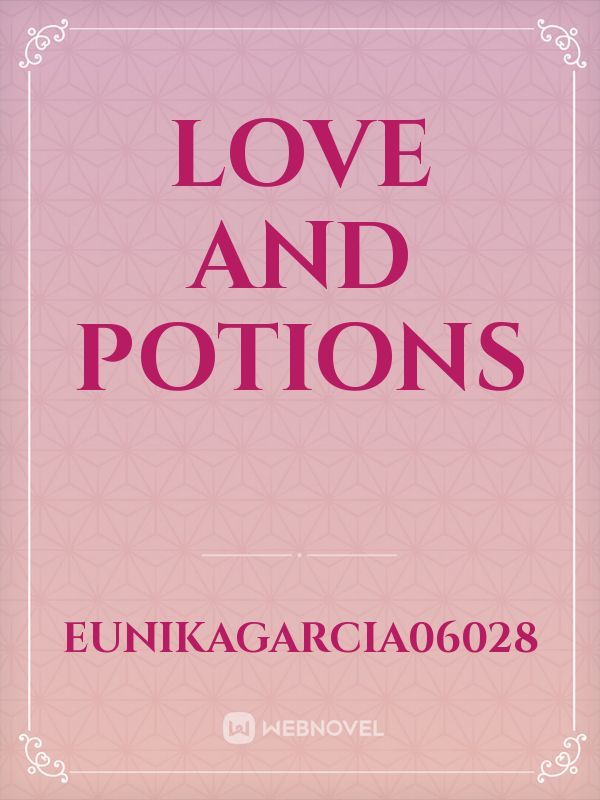 Love And Potions