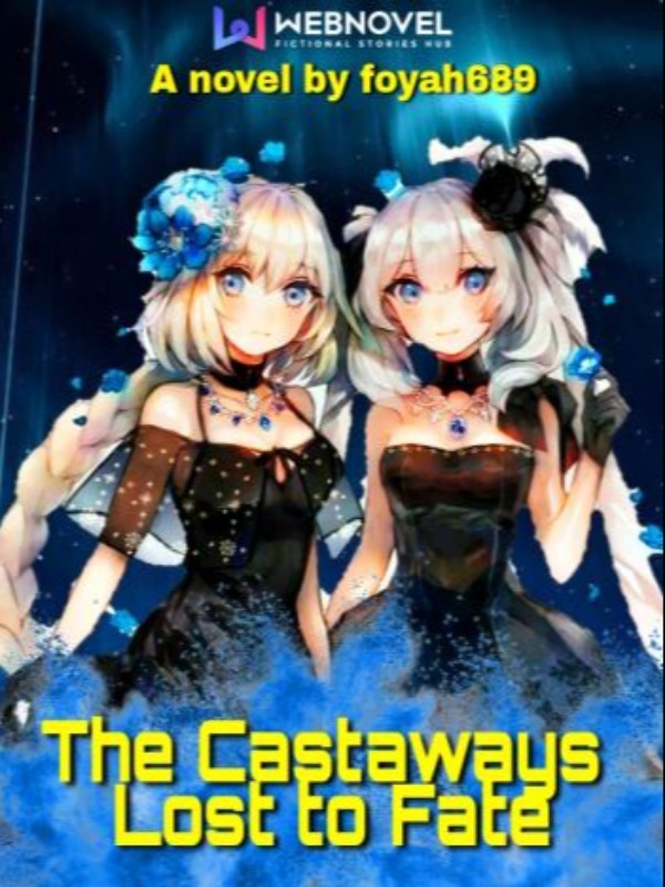 The Castaways Lost to Fate Book