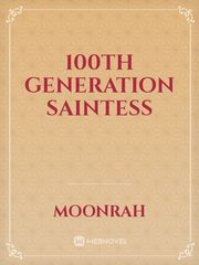 100th Generation Saintess Book