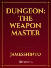 Dungeon: The Weapon Master Book