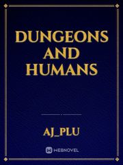 Dungeons And Humans Book