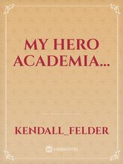 My Hero Academia... Book