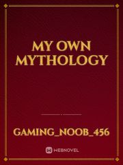 my own mythology Book
