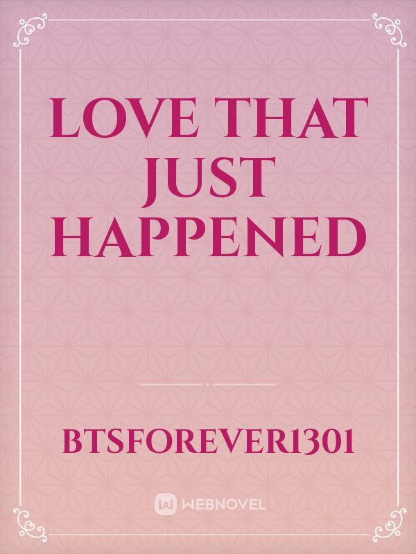 Love that just happened Book