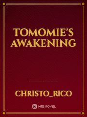 TOMOMIE'S AWAKENING Book