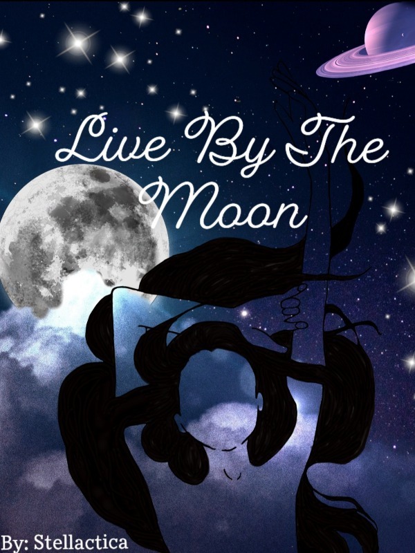 Live By The Moon