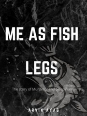 Me as Fish Legs Book