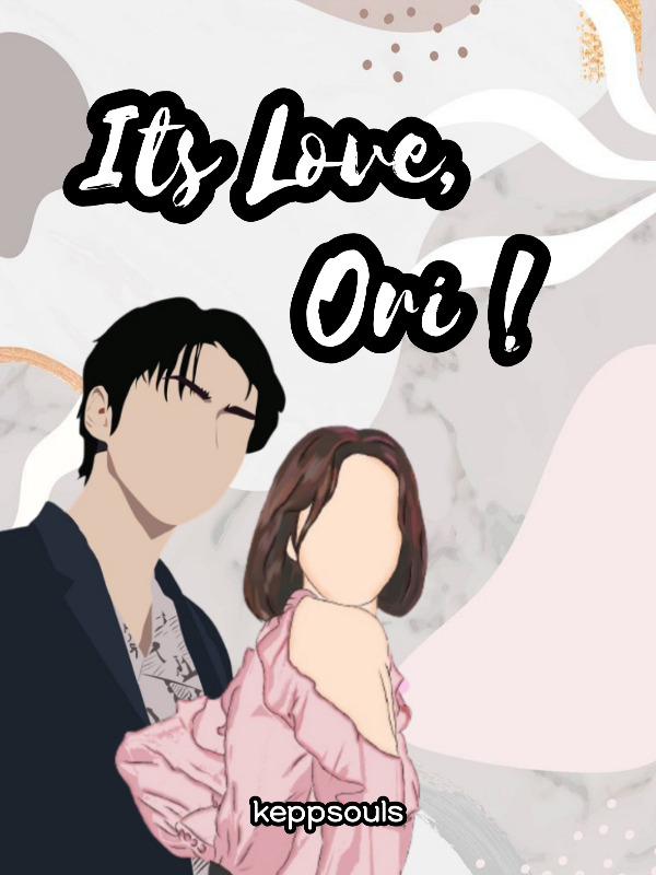Its Love, Ori!