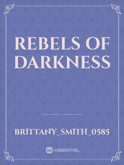 Rebels Of Darkness Book