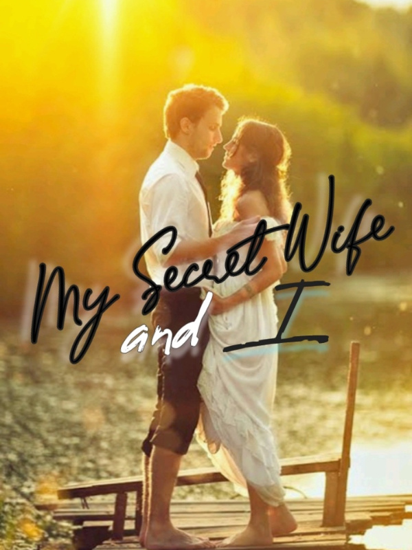 My Secret Wife and I Book