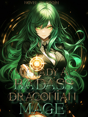 My Lady, A badass Draconian Mage! Book
