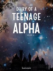 Diary of a Teenage Alpha Book