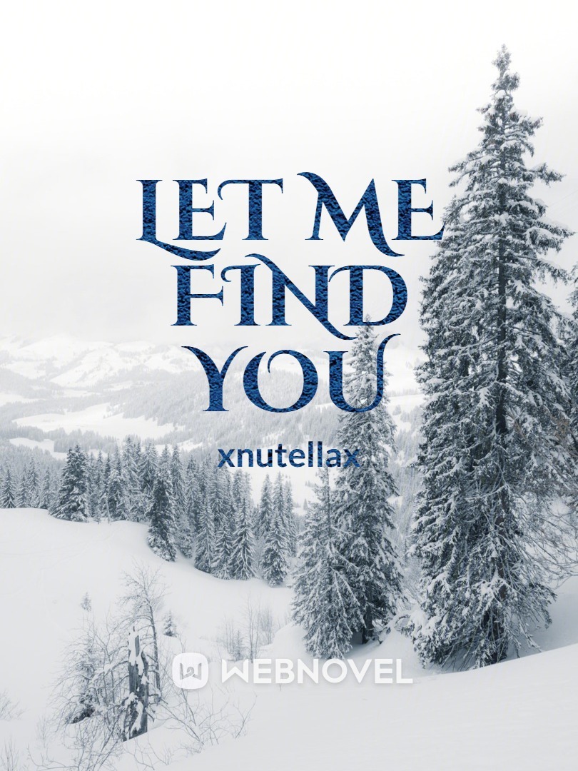 Let Me Find You~ Book