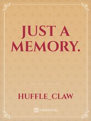 Just A Memory. Book