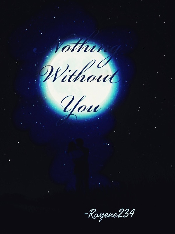 Nothing without You(On Hold) Book