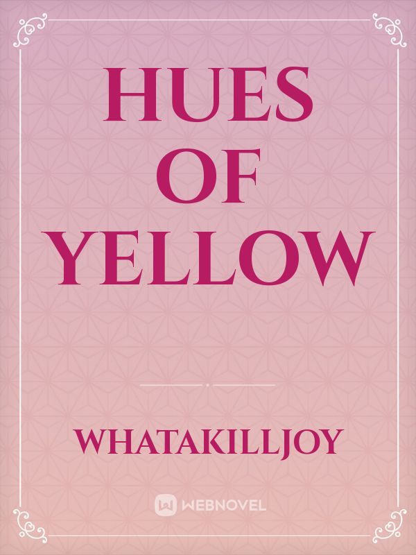 Hues Of Yellow Book