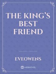 The King’s Best Friend Book