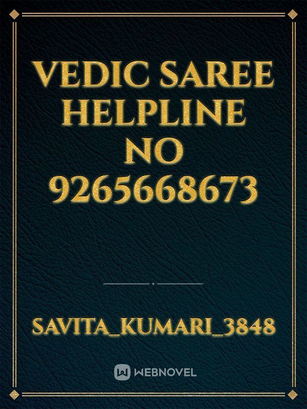 vedic saree helpline no 9265668673