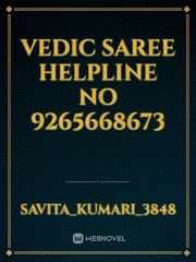 vedic saree helpline no 9265668673 Book