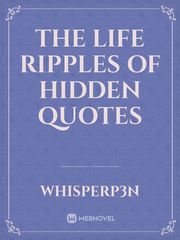The Life Ripples of Hidden Quotes Book