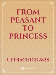 From Peasant to Princess Book