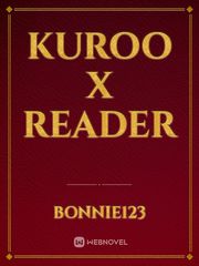 Kuroo x reader Book