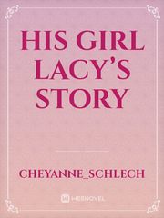 His Girl Lacy’s story Book
