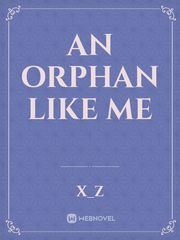 An orphan like me Book
